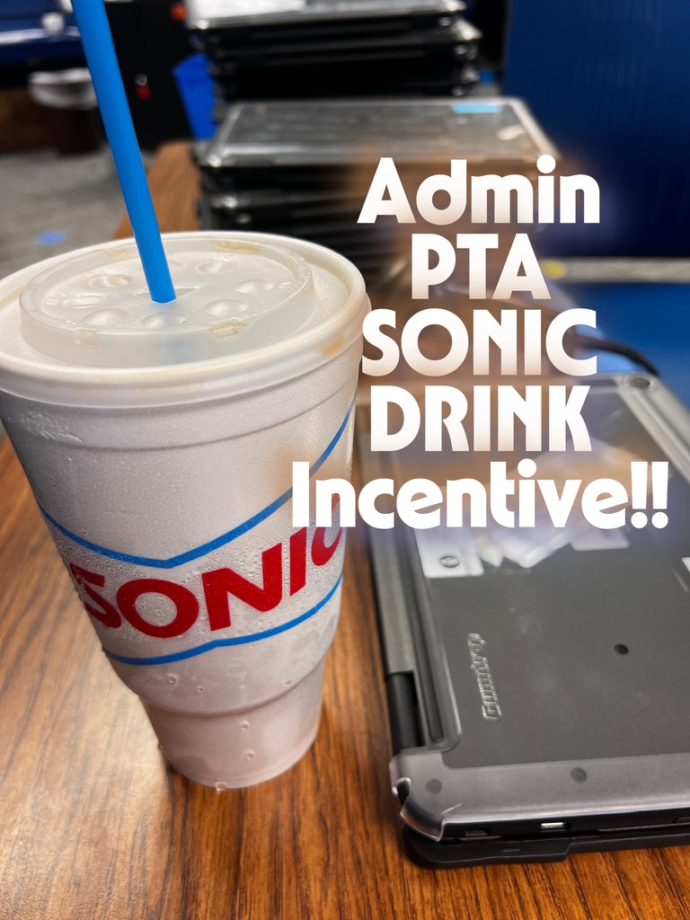 Sonic Drink PTA Drive!