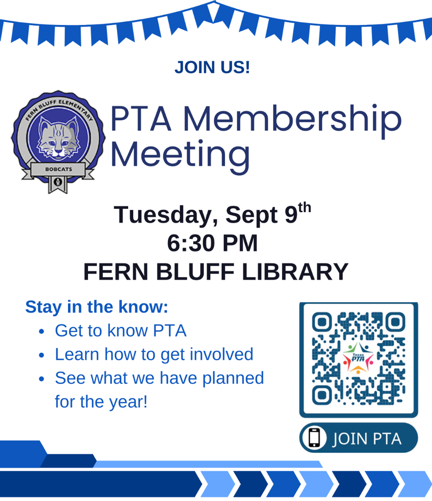 PTA Membership Meeting Tuesday September 9th at 6:30PM in the Fern Bluff Library.