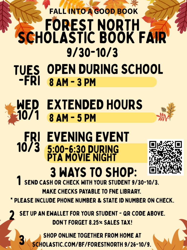 Forest North Scholastic B ook Fair Sept. 30 - Oct. 3