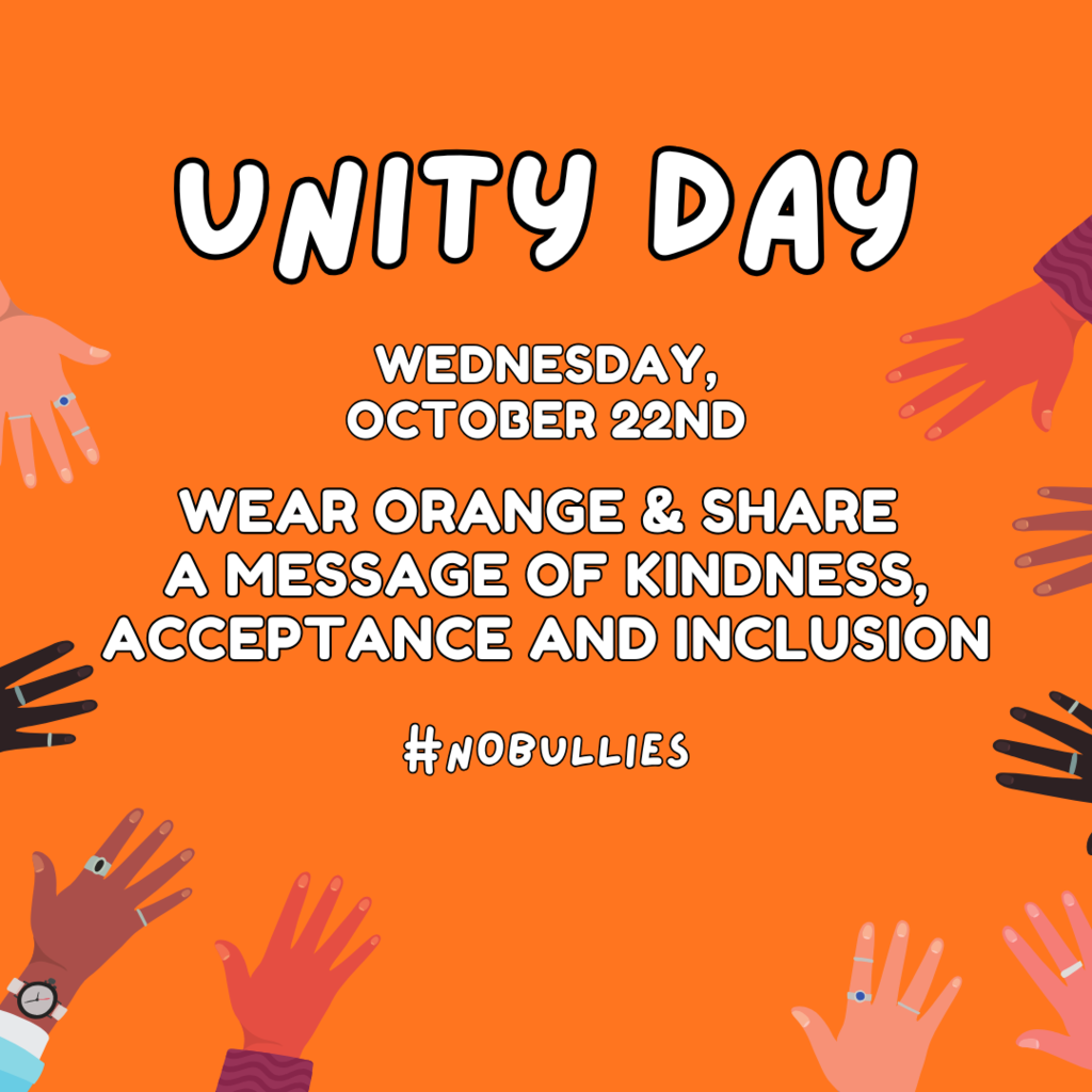 Unity Day: Wednesday Oct 22nd - Wear Orange and Share a message of kindness