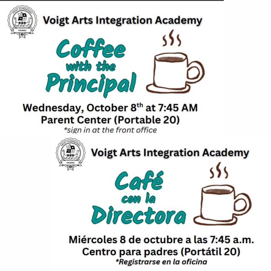 Coffee with the principal, click here to register.  Café con la directora, haga clic aquí para registrarse.