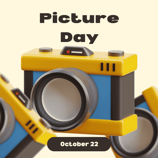 Image of a stylized yellow and blue camera with the text "Picture Day" above it and "October 22" on a black banner below.