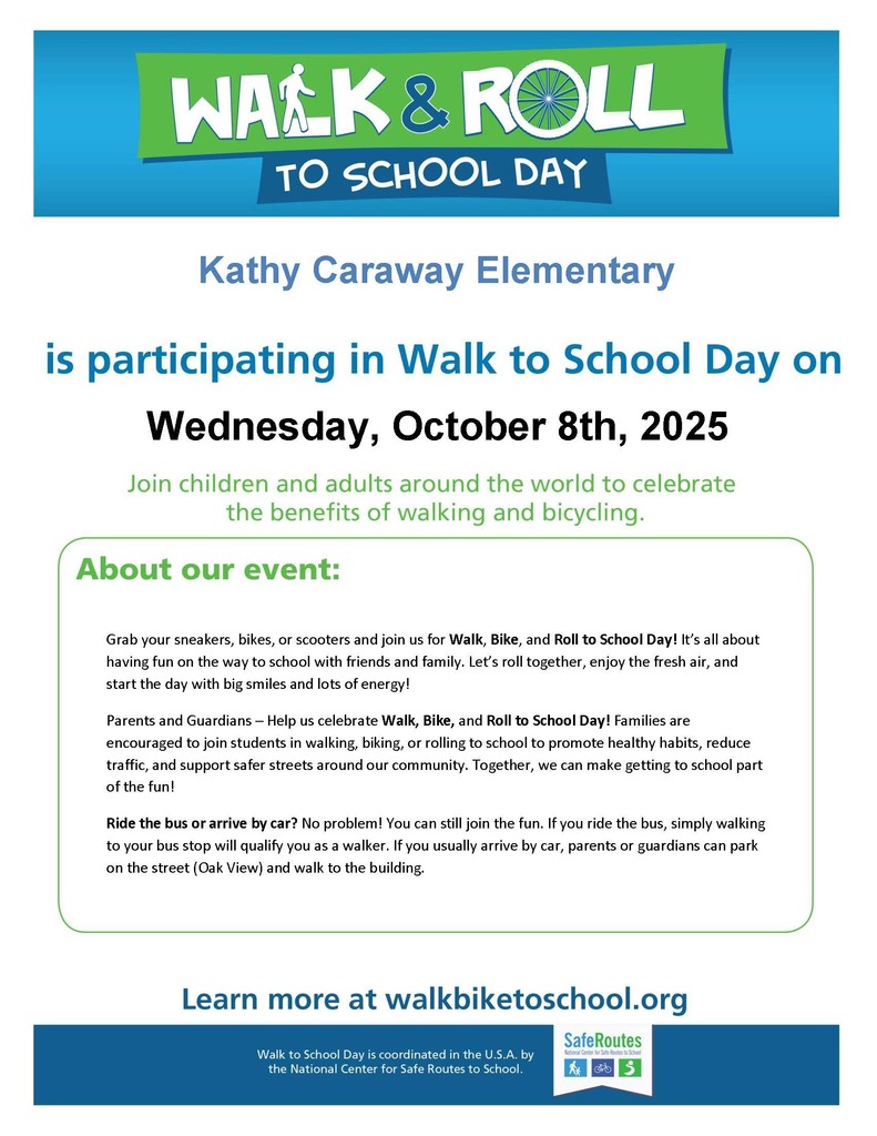 Grab your sneakers, bikes, or scooters and join us for Walk, Bike, and Roll to School Day on Wednesday, October 8th! It’s all about having fun on the way to school with friends and family. Let’s roll together, enjoy the fresh air, and start the day with big smiles and lots of energy! Parents and Guardians – Help us celebrate Walk, Bike, and Roll to School Day! Families are encouraged to join students in walking, biking, or rolling to school to promote healthy habits, reduce traffic, and support safer streets around our community. Together, we can make getting to school part of the fun! Ride the bus or arrive by car? No problem! You can still join the fun. If you ride the bus, simply walking to your bus stop will qualify you as a walker. If you usually arrive by car, parents or guardians can park on the street (Oak View) and walk to the building.