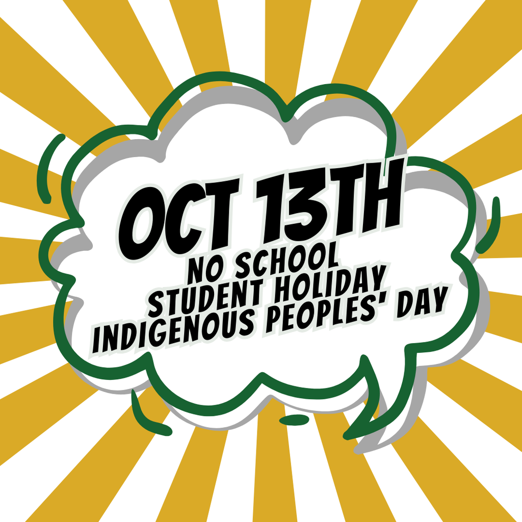 Oct 13 student holiday