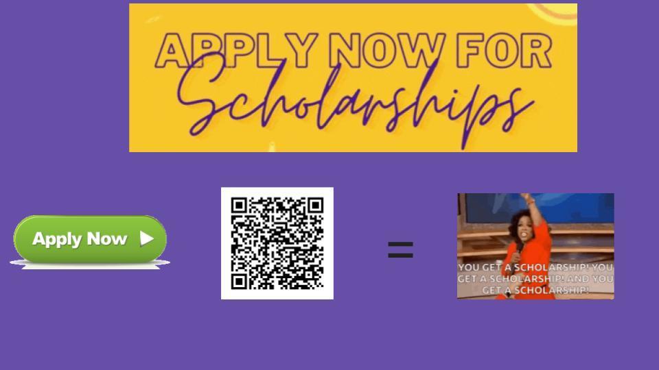 Apply Now For Scholarships!