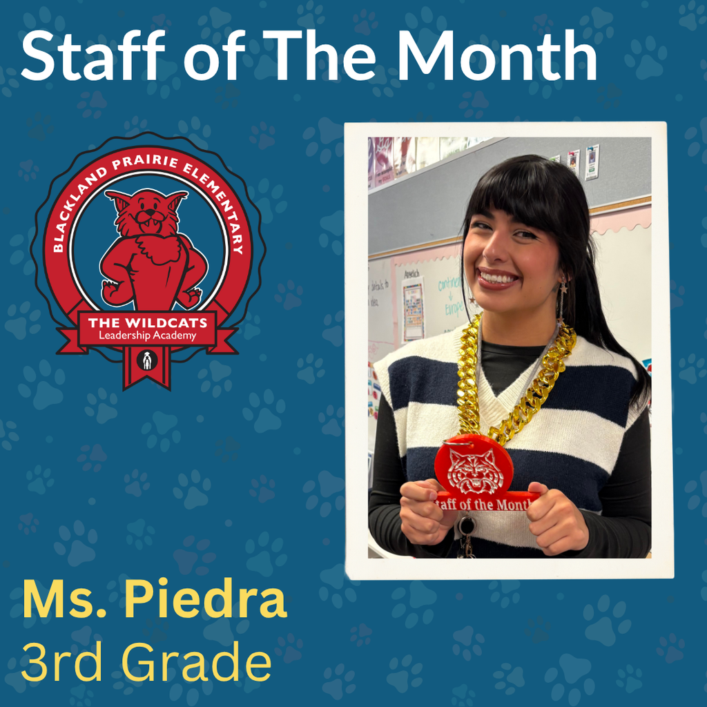 Staff of The Month - Ms. Piedra