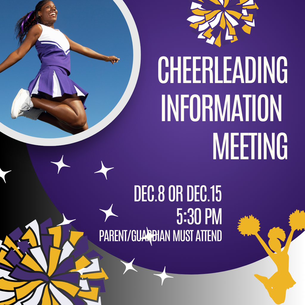 Cheerleading Information Meeting - 12/8 OR 12/15, 5:30 PM - Parent/Guardian must attend