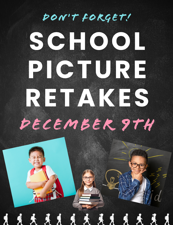 Don't forget! School pictures retakes December 9th.
