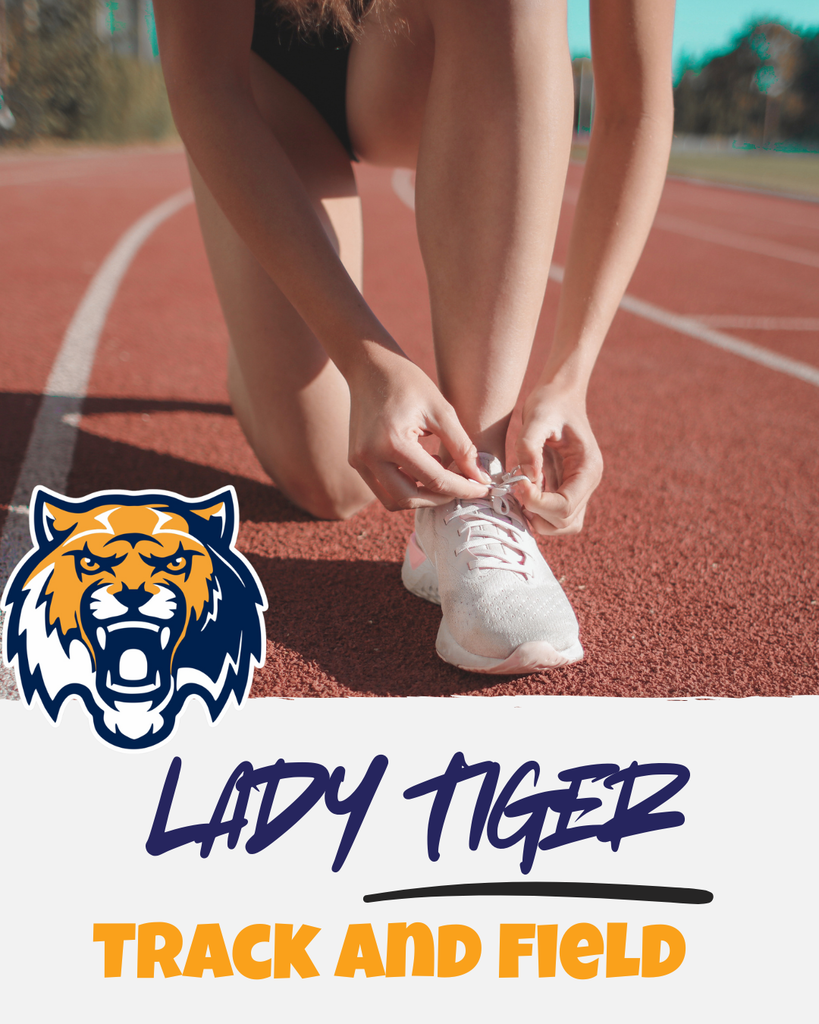 Attention Lady Tigers, if you are interested in being a part of the Lady Tigers' Track & Field team, please make sure that you and your parent/guardian attend the informational meeting on Monday, December 15th in G109 @ 5:45 PM. This meeting is mandatory to attend January's tryouts. Please email Coach Hoskins if you have any questions or concerns.	