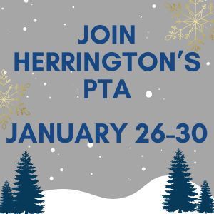 Join Herrington's PTA January 26-30