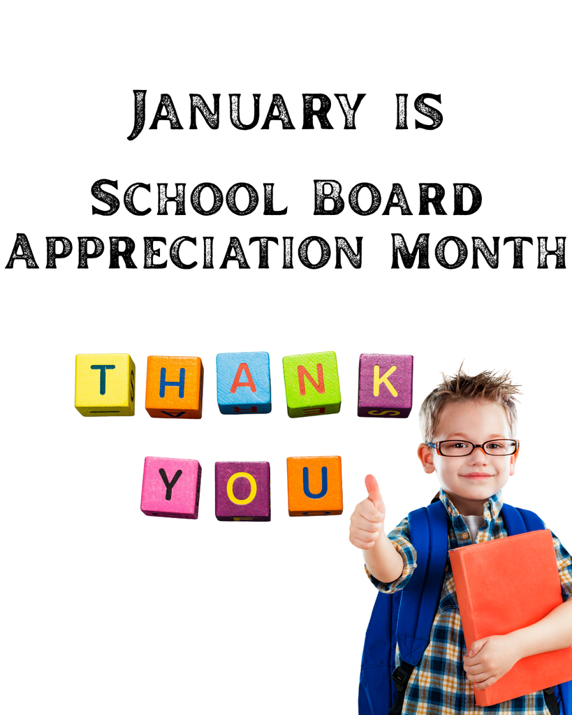 A graphic on a white background with the text "JANUARY IS SCHOOL BOARD APPRECIATION MONTH" in black, serif lettering at the top. Below the text, colorful toy blocks spell out "THANK YOU." To the right, a young boy with glasses and a blue backpack holds a red book and gives a cheerful thumbs-up.