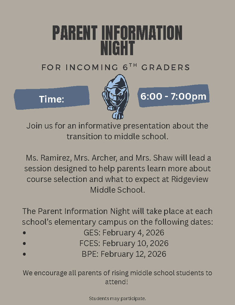 A grey flyer titled Parent Information Night for Incoming 6th Graders featuring a Ridgeview Panther mascot. It announces a presentation on middle school transition and course selection from 6:00 to 7:00 pm. Specific dates listed are GES on Feb 4, FCES on Feb 10, and BPE on Feb 12, 2026.