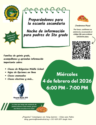Prepardonos para la escuela secundaria. Noche de infromacion para padres de 5to grado. Miercoles 4 de febrero del 2026 6-7pm.