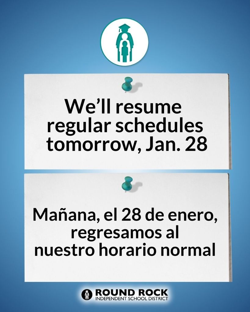 We'll resume regular schedules tomorrow, Jan. 28. Mañana, el 28 de enero, regresamos al nuestro horario normal