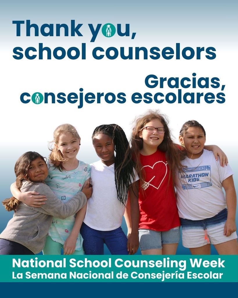 Thank you, school counselors. Gracias, consejeros escolares. National School Counseling WEek. La Semana Nacional de Consejería Escolar