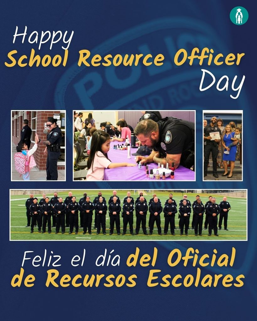 Happy Resource Officer Day. Feliz el dìa del Oficial de Recursos Escolares