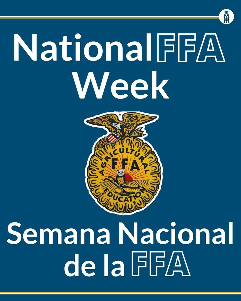 National FFA Week. Semana Nacional de la FFA.