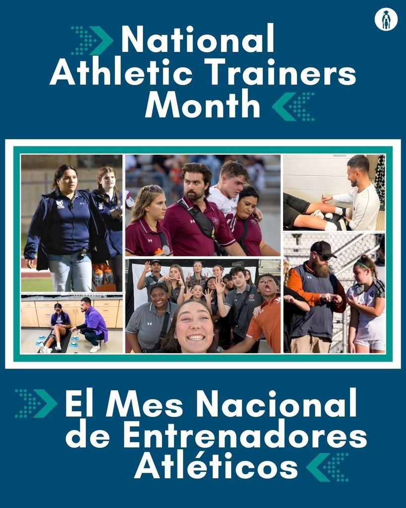 National Athletic Trainers Month. El Mes Nacional de Entrenadores Atléticos