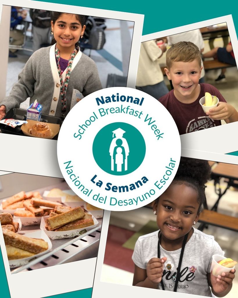 National School Breakfast Week. La Semana Nacional del Desayuno Escolar