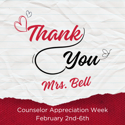 Graphic on a crumpled notebook paper background featuring three small red hearts and the words 'Thank You Mrs. Bell' in elegant red and black cursive. The bottom of the image has a red torn-paper effect with white text that reads 'Counselor Appreciation Week February 2nd-6th'.