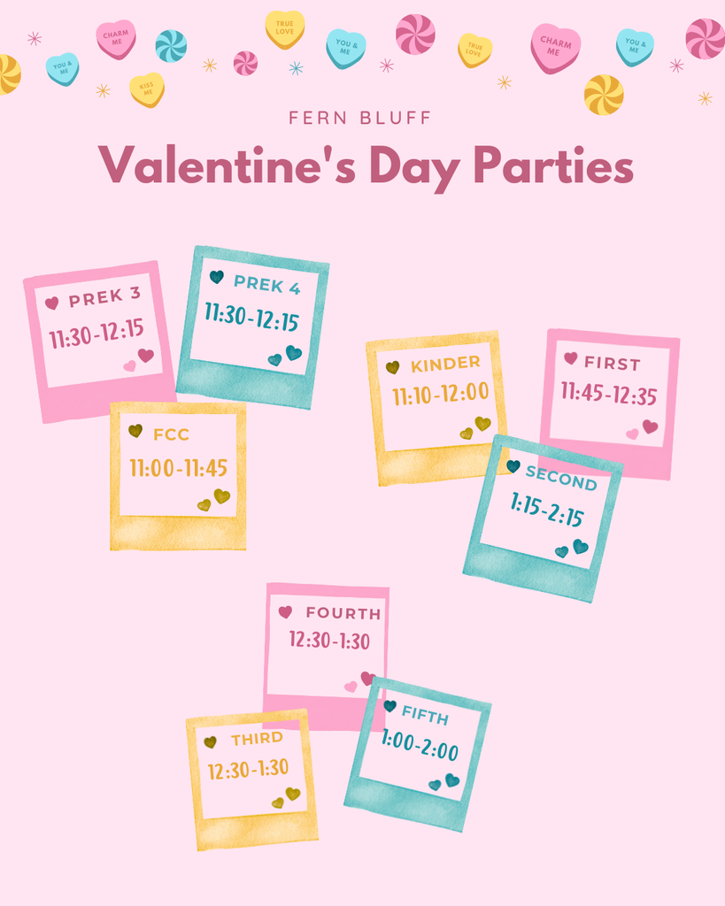 A festive graphic titled 'Fern Bluff Valentine's Day Parties' on a pink background decorated with candy hearts and peppermint swirls. The party times for each grade level (PreK through 5th Grade and FCC) are displayed inside colorful pink, blue, and yellow Polaroid-style frames.