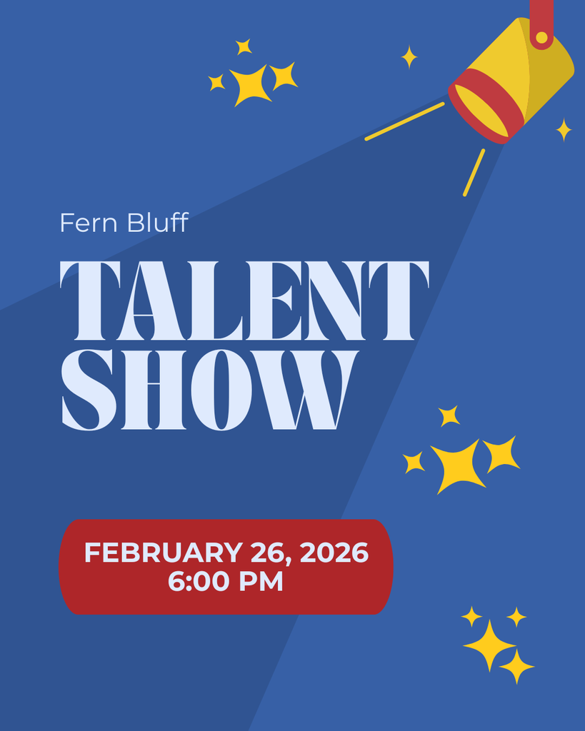 A blue promotional graphic for the "Fern Bluff Talent Show." A yellow spotlight in the upper right corner shines a beam of light diagonally across the image, illuminating the words "TALENT SHOW" in large, bold white capital letters. The name "Fern Bluff" appears in smaller white text above the title. Scattered throughout the blue background are clusters of four-pointed yellow stars. At the bottom, a rounded red rectangular banner displays the text "FEBRUARY 26, 2026" and "6:00 PM" in white.