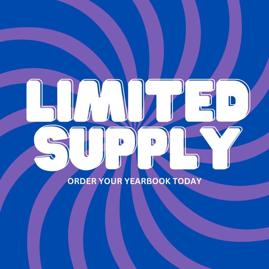 Limited Supply Order your yearbook today