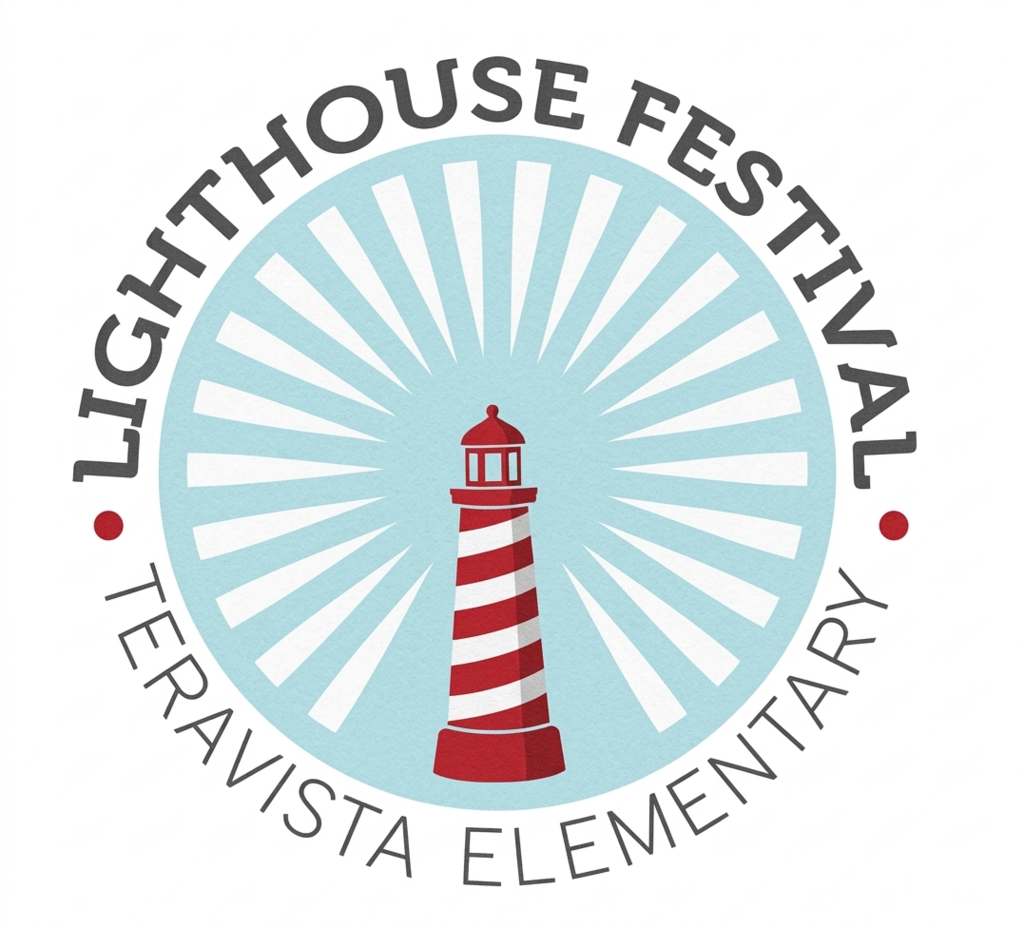 A circular logo features a red and white striped lighthouse with a lantern at the top, standing in front of a blue sunburst pattern. The words 'LIGHTHOUSE FESTIVAL' curve along the top of the circle, and 'TERAVISTA ELEMENTARY' curves along the bottom. Red dots flank the bottom text.