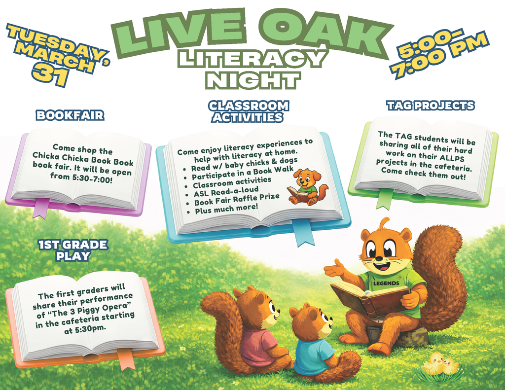 Picture of a squirrel reading to other squirrels, with details on the Literacy Night at Live Oak from 5-7 on Tuesday, March 31st.