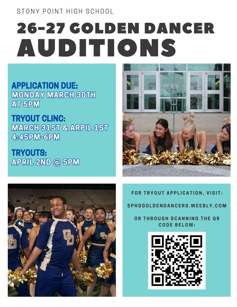 Interested in being a Stony Point Golden Dancer? Tryouts are happening next week! You'll learn the tryout combination and other dance skills needed during clinic days on March 31st and April 1st, with the Tryouts happening afterschool at 5pm on Thursday April 2nd! Please fill out the tryout application at the QR code posted on flyers around the school, or at www.sphsgoldendancers.weebly.com. Hope to see you there!
