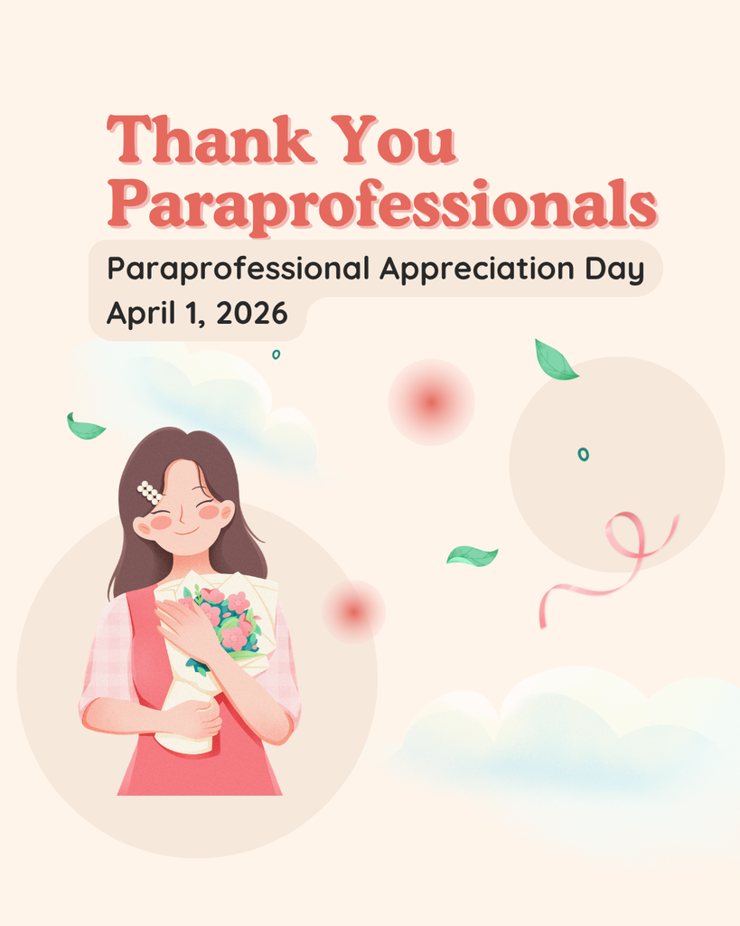 An illustration celebrating Paraprofessional Appreciation Day. The image features a cream-colored background with a soft, stylized illustration of a woman smiling and holding a bouquet of pink flowers. Text at the top reads: "Thank You Paraprofessionals" in large pink font, followed by a smaller rounded box containing the text "Paraprofessional Appreciation Day April 1, 2026." The design is accented with floating green leaves, soft pink circles, and light blue clouds.