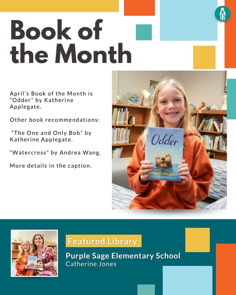 Book of the Month. April's Book of the Month is "Odder" by Katherine Applegate. 