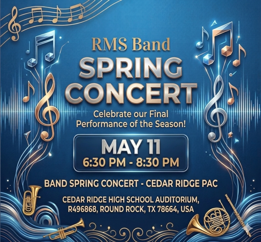 Join us as we celebrate our talented students' final performance of the season. It’s an evening you won’t want to miss! See the details below to join the celebration: 🗓 Date: May 11 🕡 Time: 6:30 PM - 8:30 PM 📍 Location: Cedar Ridge High School Auditorium (Cedar Ridge PAC)