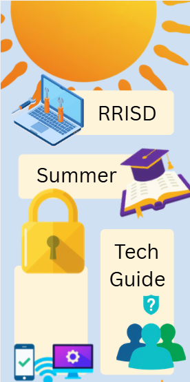 RRISD Summer Tech Guide