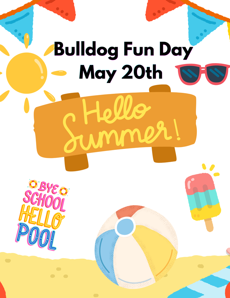 Bulldog Fun Day May 20th 
