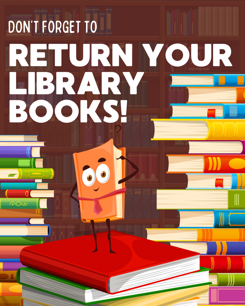 Don't forget to return your library books!