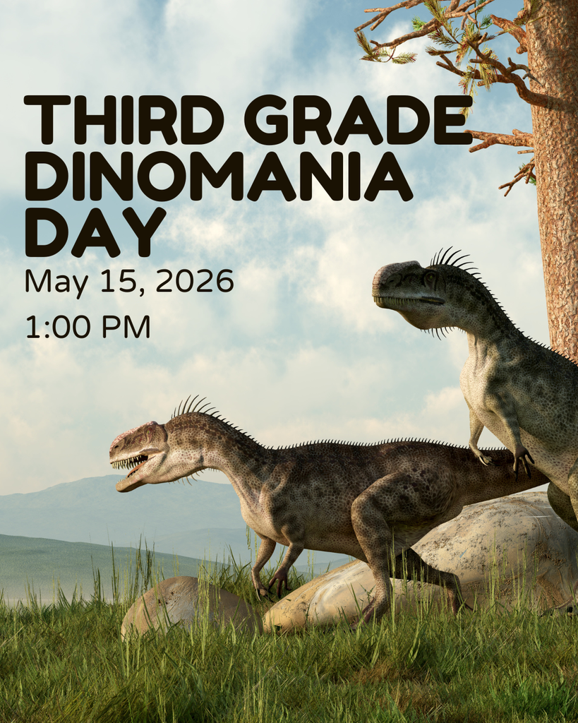 A digital flyer for Fern Bluff Elementary featuring two realistic, feathered dinosaurs roaming a prehistoric landscape with green grass, large rocks, and mountains under a cloudy sky. The bold, dark text in the top left corner reads: "Third Grade Dinomania Day, May 15, 2026, 1:00 PM." A tall tree trunk frames the right side of the image.