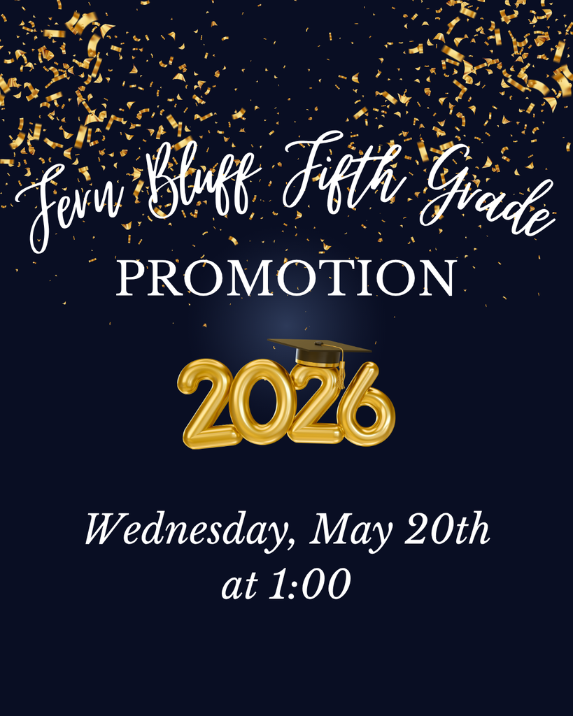 A celebratory digital flyer for "Fern Bluff Fifth Grade Promotion" on a dark navy blue background. Gold confetti falls from the top of the image. The school name is written in white elegant script, with the word "PROMOTION" in a bold white serif font below it. In the center, "2026" is displayed as 3D gold balloons with a black graduation cap resting on the "2." The bottom text reads "Wednesday, May 20th at 1:00" in white italics.