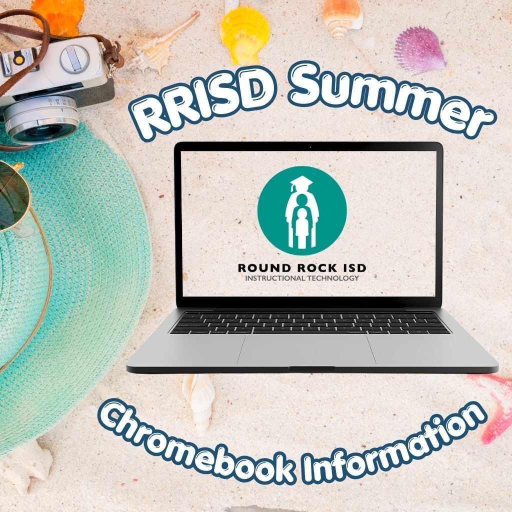 RRISD Summer Chromebook Information decorative image