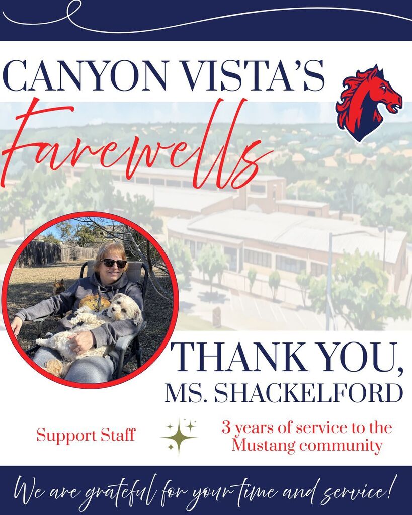 Farewell Ms. Shackelford- Support staff serving the Mustang community for 3 years. We are grateful for your time and service!