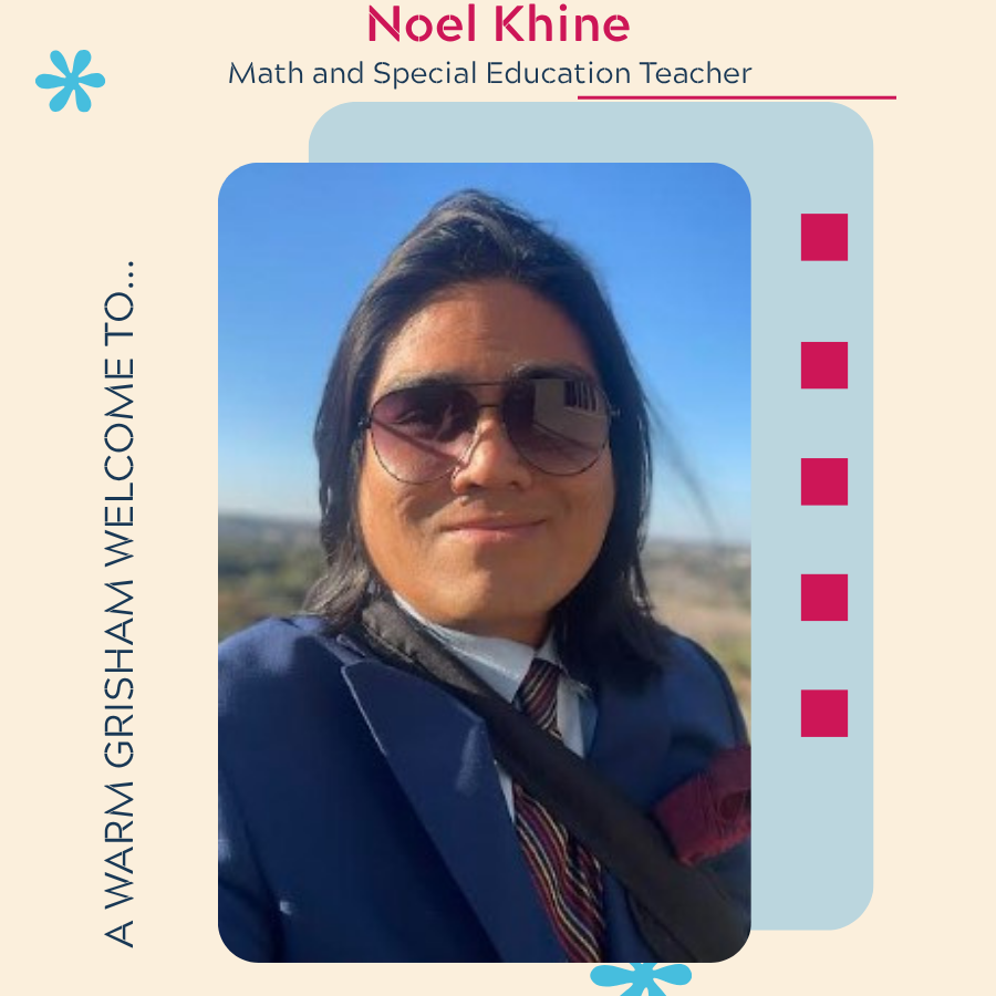 A warm welcome to Noel Khine - Math and Special Education Teacher