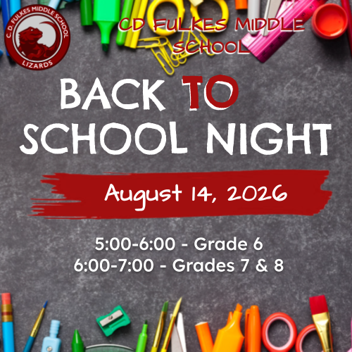 Back to School Night, August 14, 2026. 5-6:00 Grade 6, 6-7:00 - Grades 7 & 8