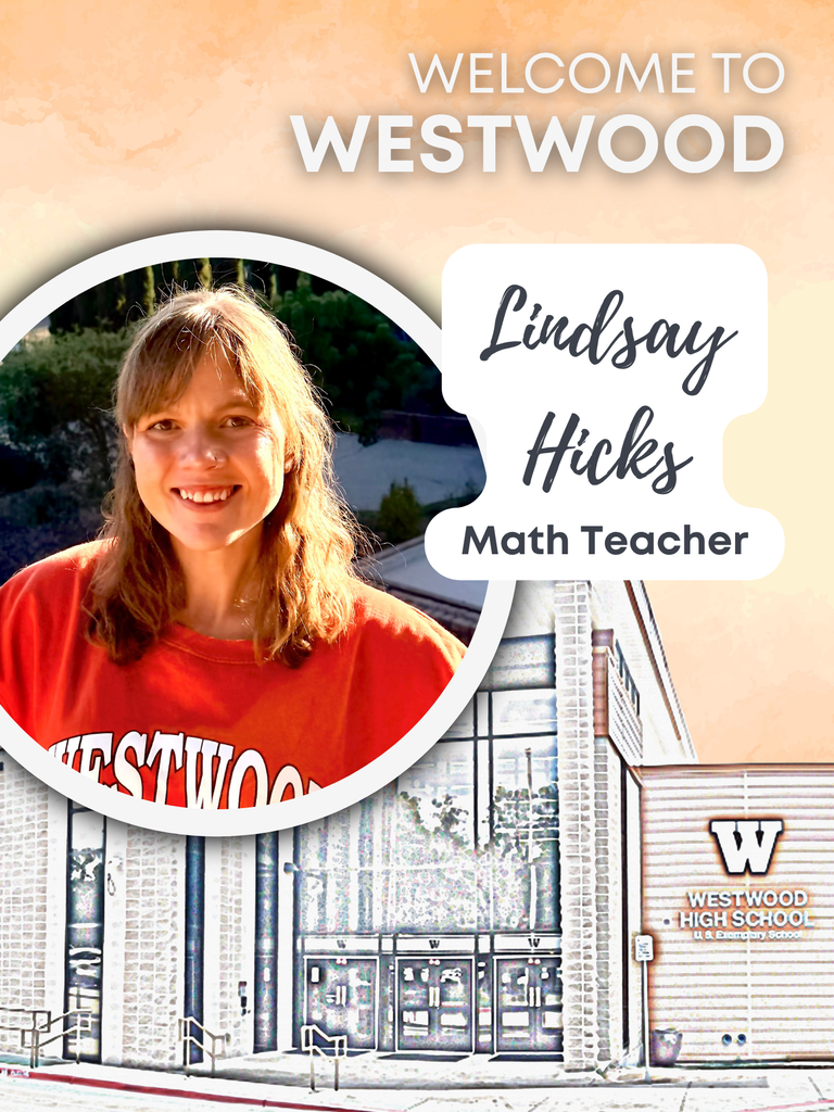 Welcome to Westwood Lindsay Hicks math teacher, photo of Ms. Hicks with water color photo of Westwood building in the background