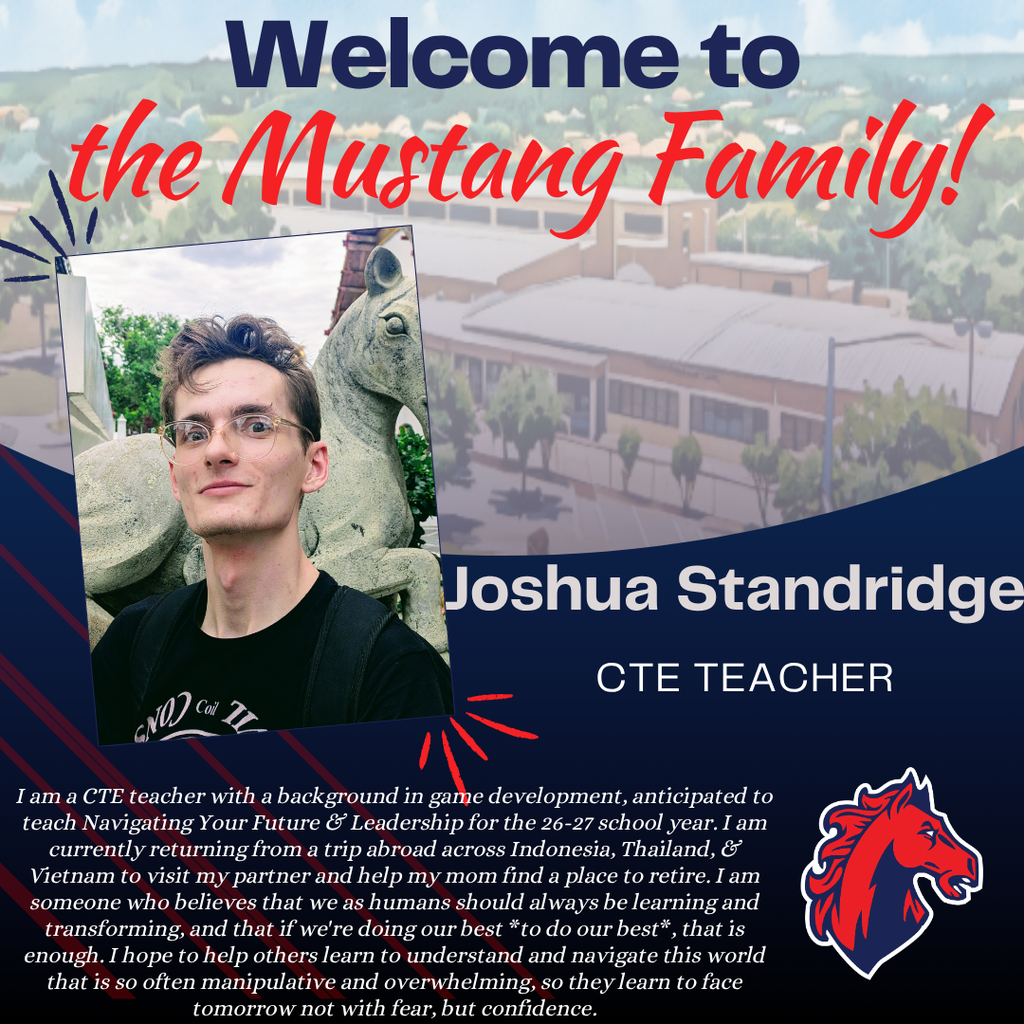 Welcome Joshua Standridge, CTE Teacher