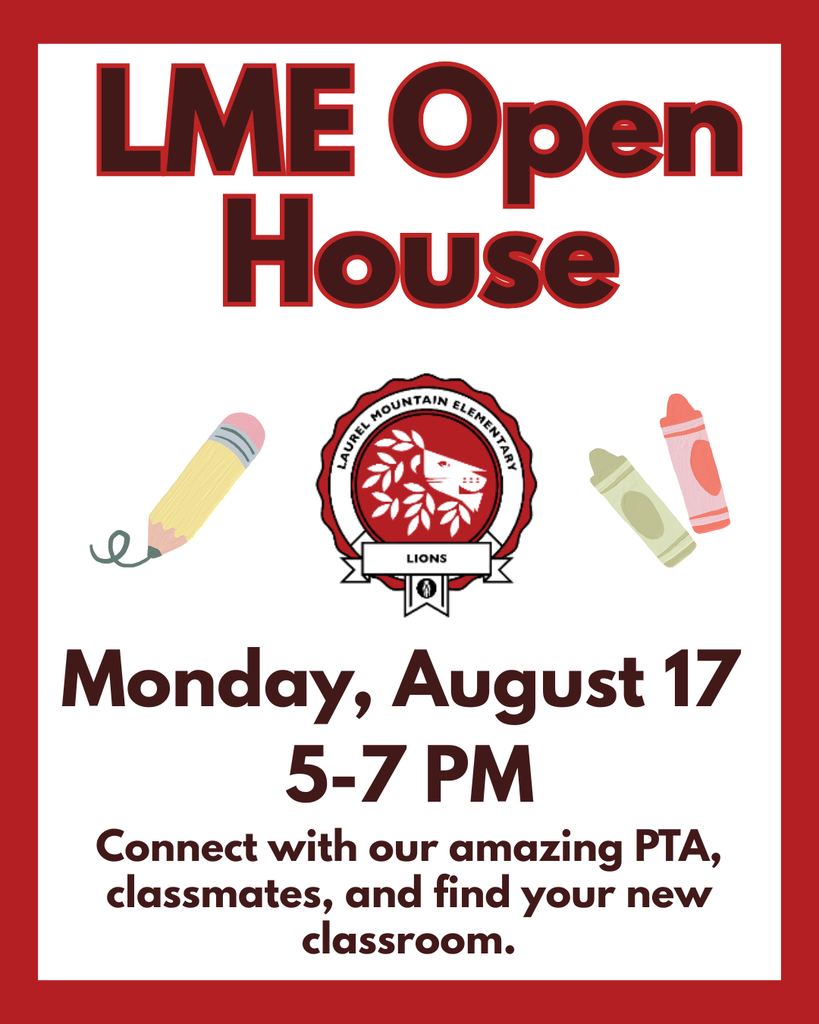 LME Open House- Monday, August 17 from 5-7 PM. Connect with our amazing PTA, classmates, and find your new classroom.