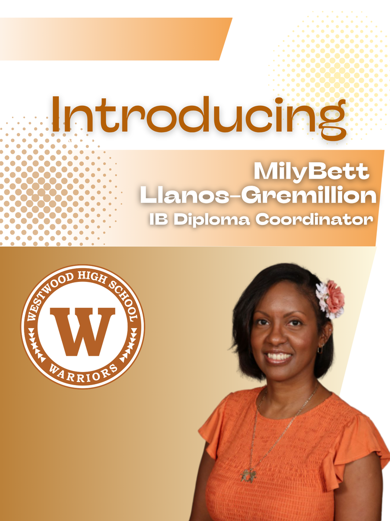 Introducing Milybett Llanos-Gremillion IB Coordinator, photo of MilyBett wearing orange shirt with orange geometric patterned background and the Westwood logo