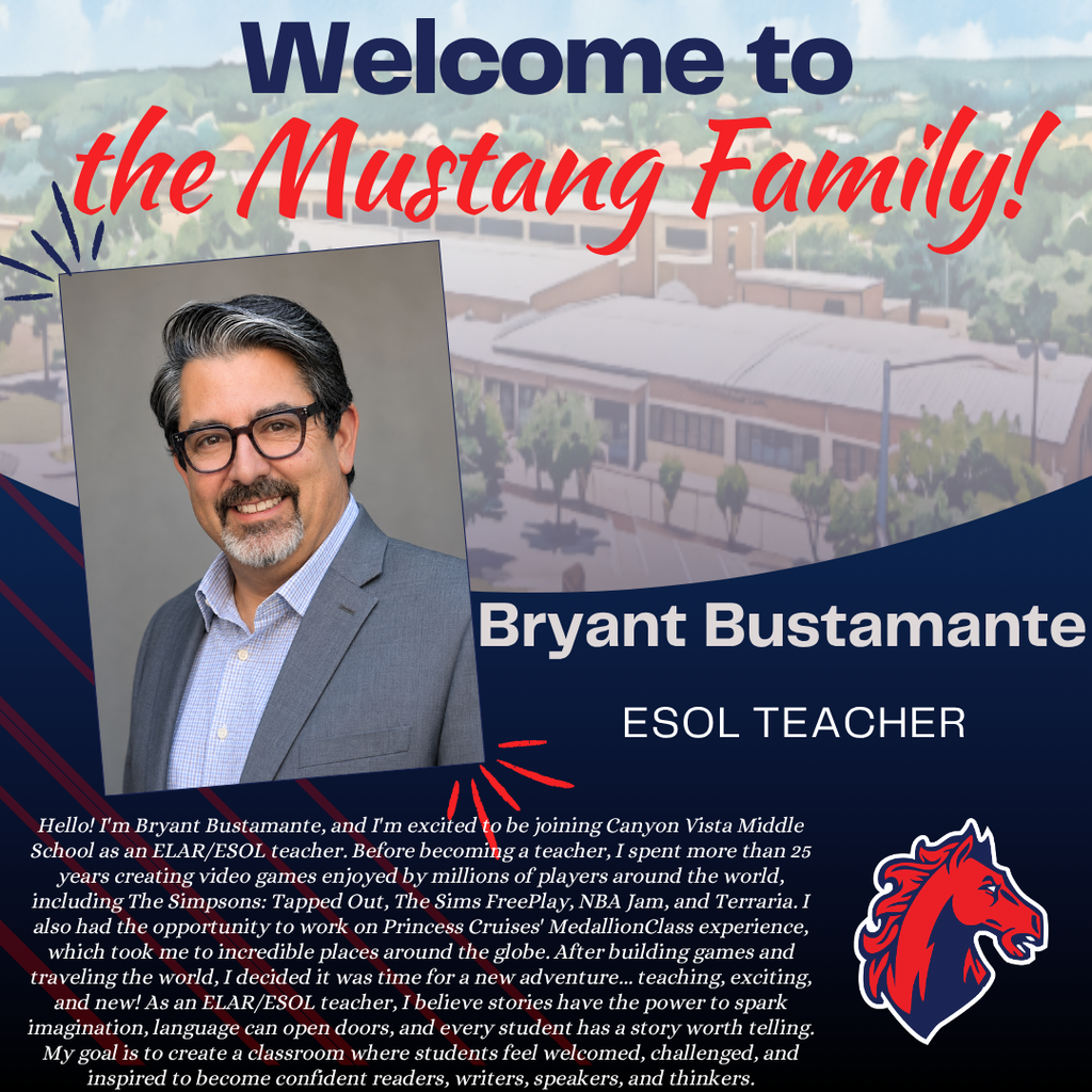 Welcome Mr. Bustamante, ESOL teacher!