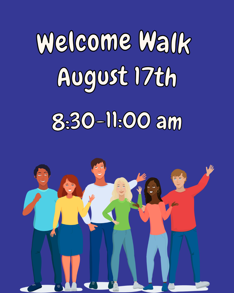 Event graphic with a royal blue background announcing the "Welcome Walk" on August 17th from 8:30–11:00 am in bold white text. Below the event details is an illustration of a diverse group of six young adults smiling and waving.