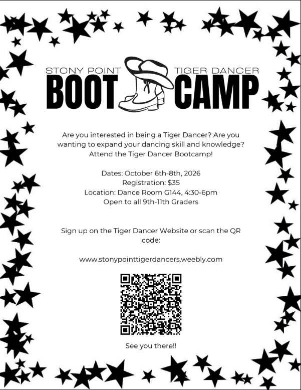 Promotional flyer for the Stony Point Tiger Dancer Boot Camp, taking place October 6th through 8th, 2026, from 4:30 to 6:00 PM in Dance Room G144. Open to 9th-11th graders for a $35 registration fee. The flyer features a black star border, a graphic of dance boots and a hat, a QR code, and the website address stonypointtigerdancers.weebly.com.