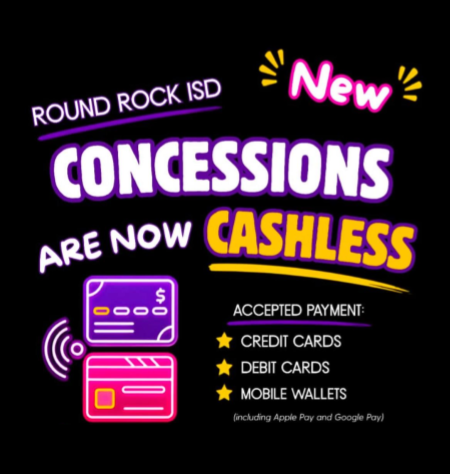 RRISD Concessions are now cashless, we accept credit cards, debit cards and mobile wallets such as apple pay and google pay